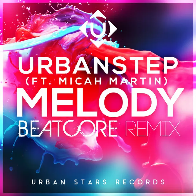 Melody - Beatcore Remix