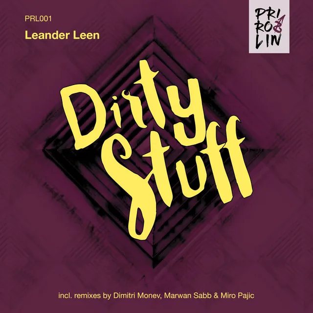 Dirty Stuff - Dimitri Monev Remix