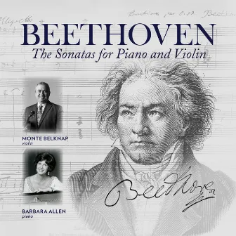 Beethoven: The Sonatas for Piano & Violin by Barbara Allen