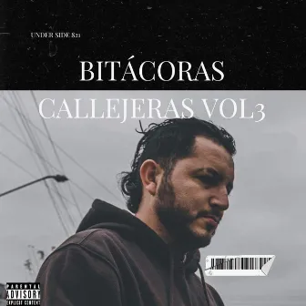 Bitácoras Callejeras, Vol. 3 by Under Side 821