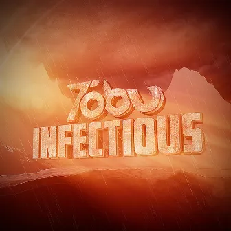 Infectious by Tobu