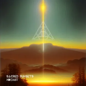 Sacred Sunsets by KOEXIST