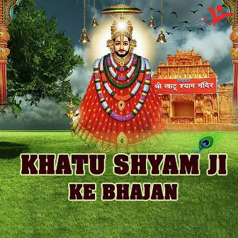 Khatu Shyam Ji Ke Bhajan by Sanjay Pareek