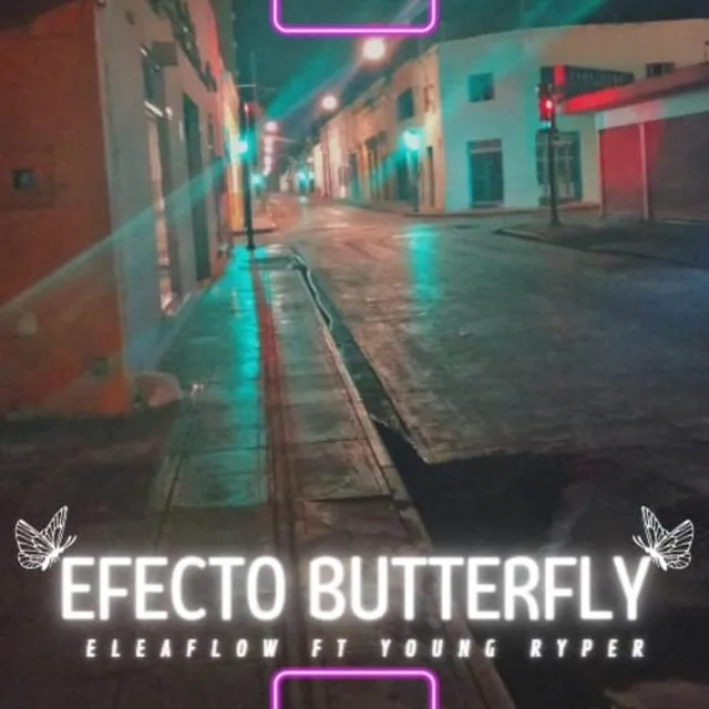 Efecto Butterfly