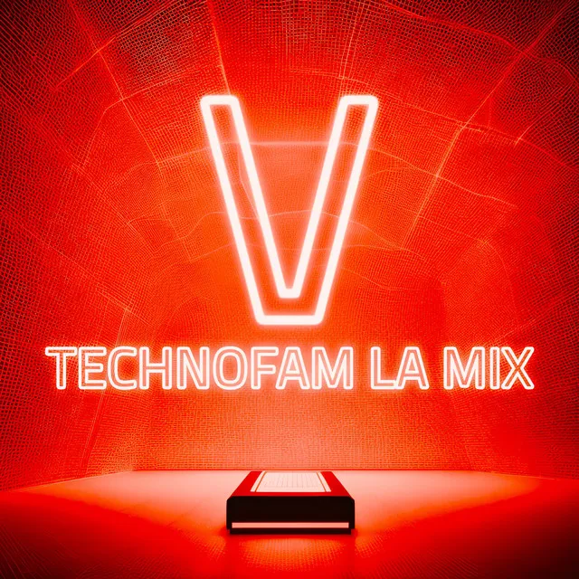 Vibe (Technofam LA Mix)