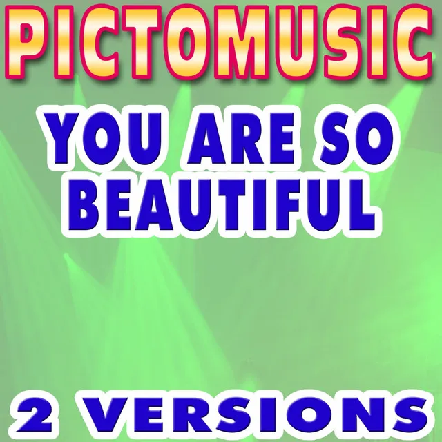 You Are So Beautiful (Karaoke Version In the Style of Joe Cocker)