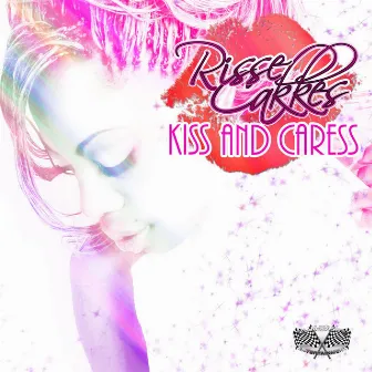 Kiss And Caress by Risse Cakkes