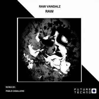 Raw by Raw Vandalz