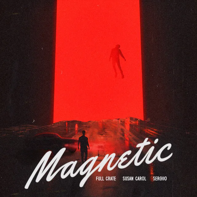 Magnetic (Feat. Susan Carol & Sergiio)