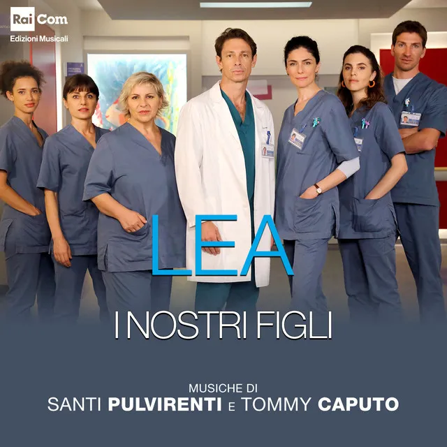 Lea - i nostri figli (Colonna sonora originale della serie tv)