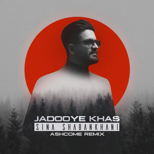 Jadooye Khas - Ashcome Remix