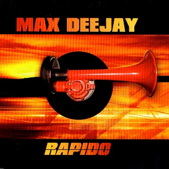 Rapido by Max Deejay