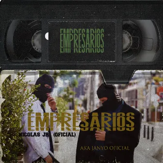 Empresarios by AKA Janyo oficial