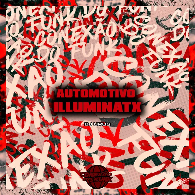 Automotivo Illuminatx (feat. DJ Teixeira & Mc Morena)