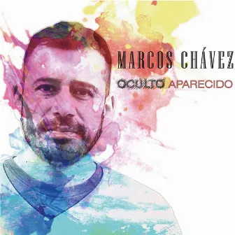 Oculto Aparecido by Marcos Chávez