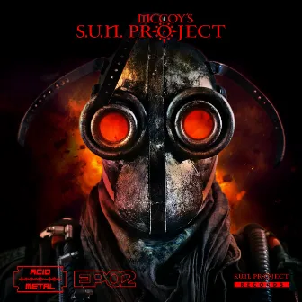 Acid Metal EP02 by McCoy´s SUN PROJECT