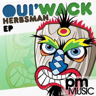 Herbsman by Oui'Wack