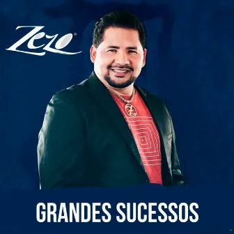 Grandes Sucessos by Zezo