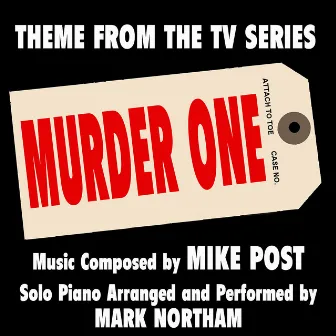 Murder One: (Theme from the TV Series for Solo Piano) by Mike Post