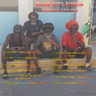 Blood City Riddim (Various Artists) by Clement Roots