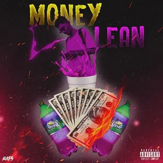 Money Lean by Poeta Loko