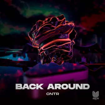 Back Around by CNTR