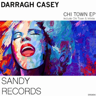 Chi Town EP by Darragh Casey