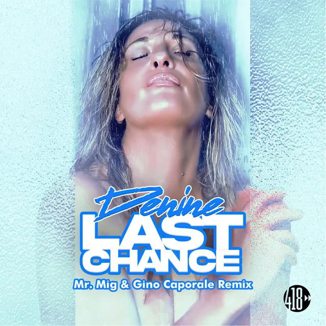 Last Chance (Mr. Mig & Gino Caporale Radio Edit)