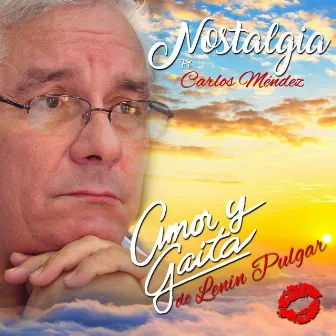 Nostalgia by Lenin Pulgar