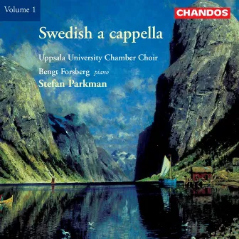 Swedish A Cappella, Vol. 1 by Stefan Parkman