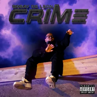 Crime by Bosay de Leon