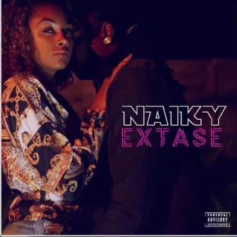 EXTASE by Naïky