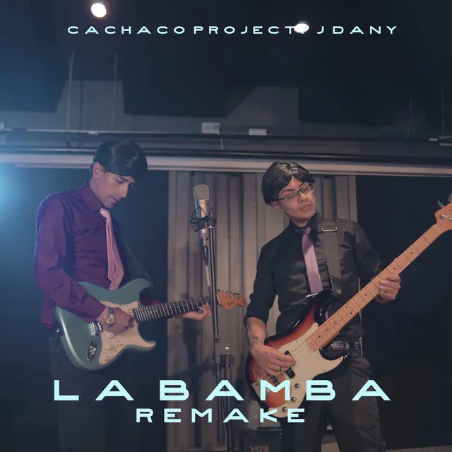 La Bamba Remake