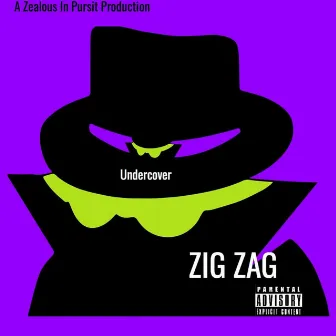 Undercover by King Zig