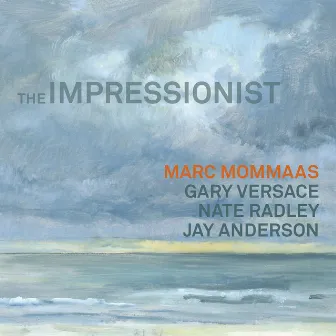 The Impressionist by Marc Mommaas