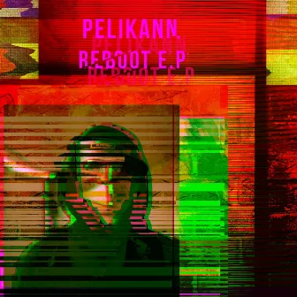 Reboot by Pelikann