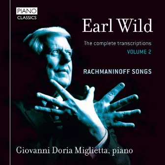 Earl Wild: The Complete Transcriptions & Original Piano Works, Vol. 2 by Unknown Artist