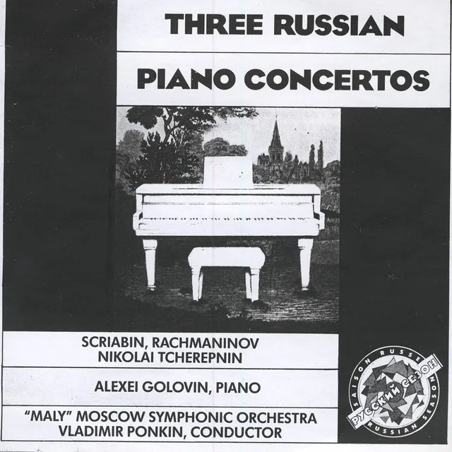 Three Russian Piano Concertos. Scriabin, Rachmaninov, Tcherepnin