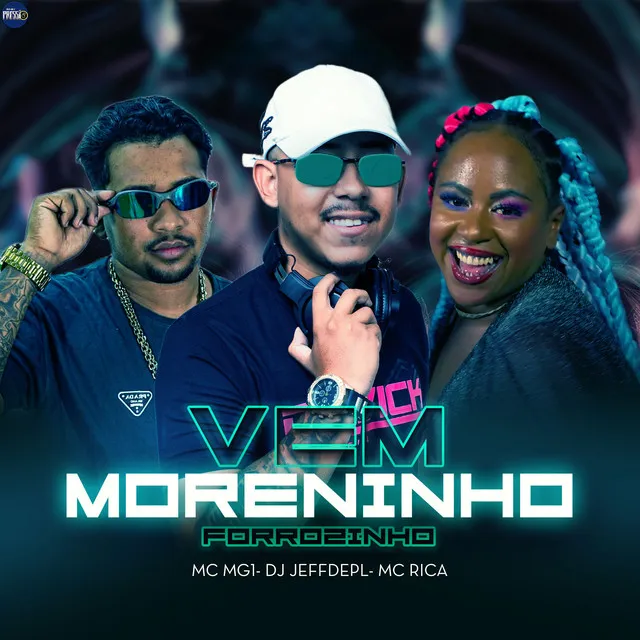 Forrozinho Vem Moreninho