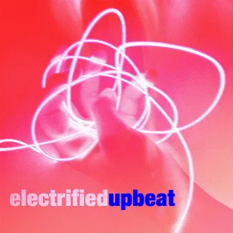 Electrified Upbeat by Euripides George