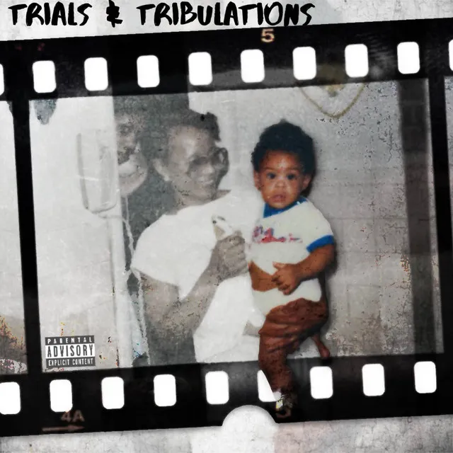 Trials & Tribulations