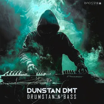 Drumstan'n'Bass by DUNSTAN DMT