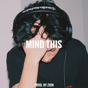 MIND THIS by 12prodigy