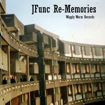 Re-Memories by JFunc