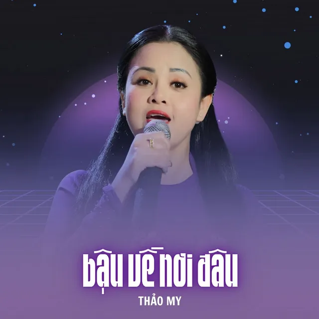 Bậu Về Nơi Đâu