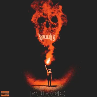 Purge by Spooky Tru