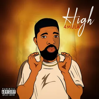 High by 4Mula