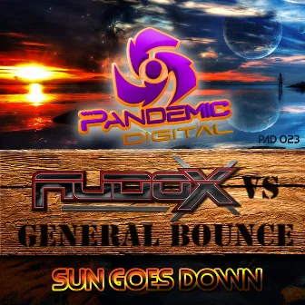 Sun Goes Down by General Bounce