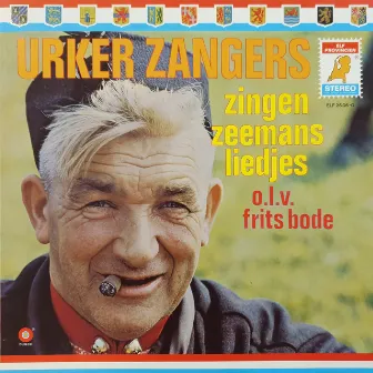 Zeemansliedjes by Urker Zangers