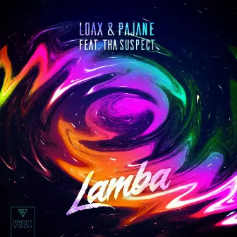 Lamba (feat. Tha Suspect) by LoaX